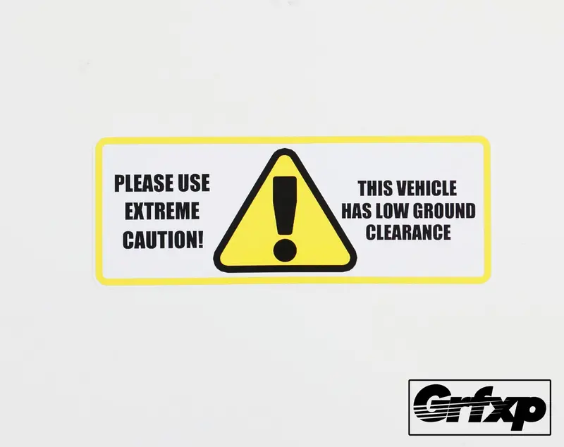 Caution, Low Ground Clearance Printed Sticker 1