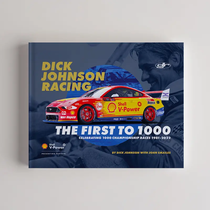 Dick Johnson Racing: The First To 1000 -- Limited Edition Hardcover Book 1