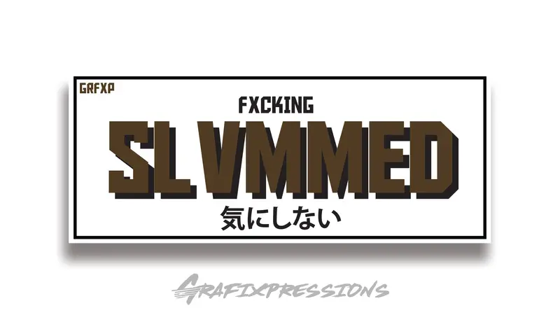 F*Cking Slammed Printed Slap 1