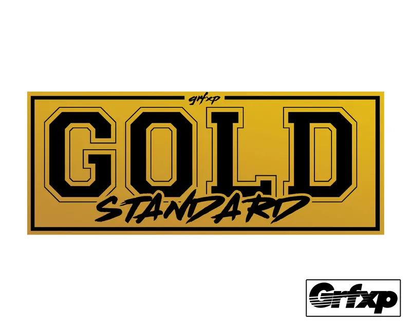 Grfxp Gold Standard Printed Sticker 1