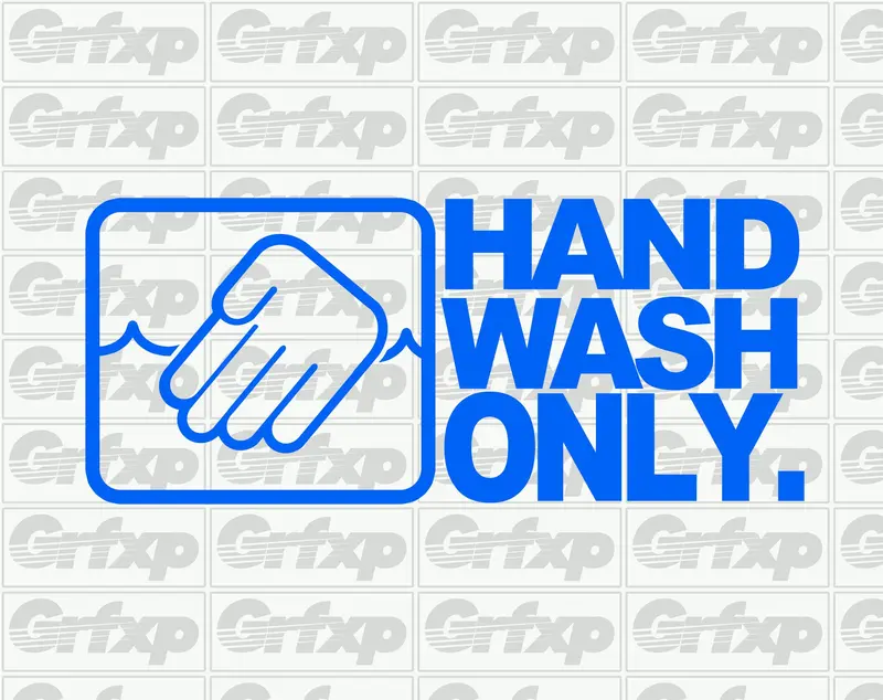 Hand Wash Only Sticker 1
