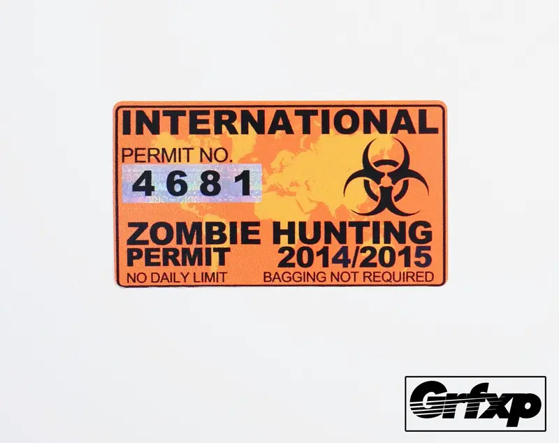 International Zombie Hunting Permit Printed Sticker 1