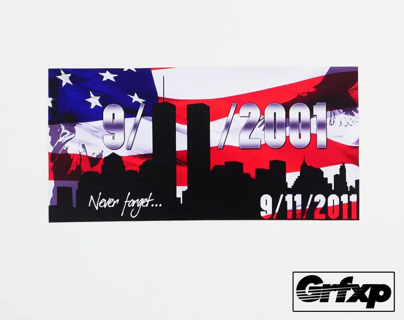 Never Forget 9-11 (9-11-11) Printed Sticker 1