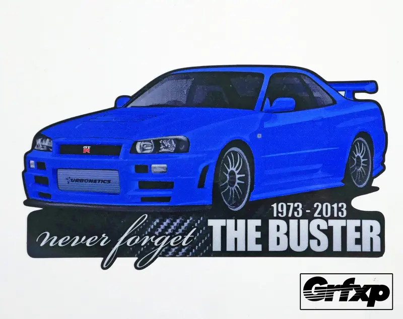 Never Forget The Buster Skyline R34 (Donation) Printed Sticker 1