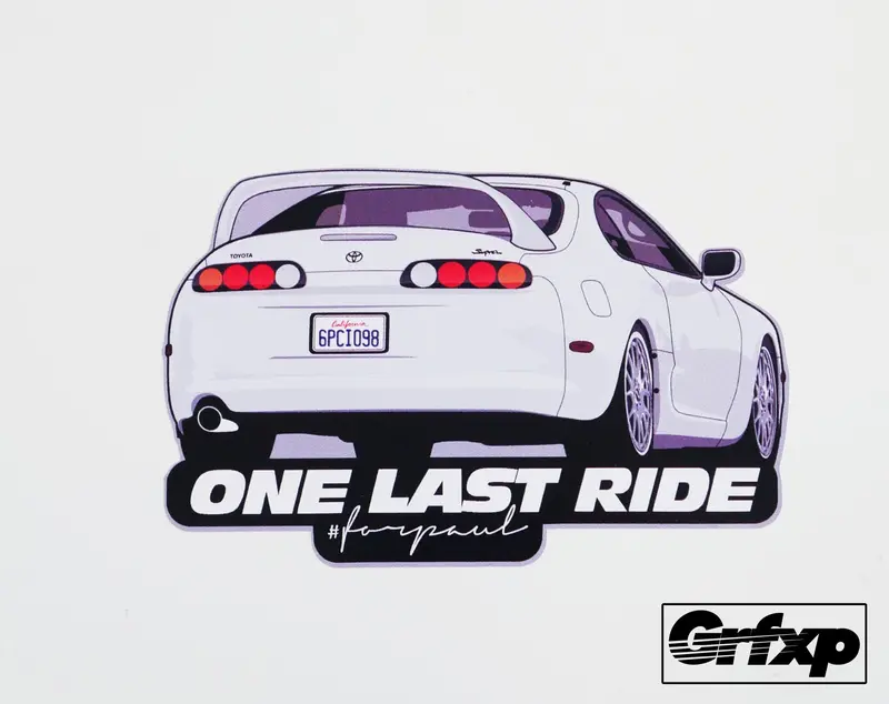 One Last Ride (Brian's Supra) Printed Sticker 1