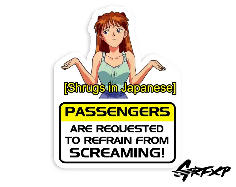 Passengers To Refrain From Screaming Anime Dashboard Sticker 1