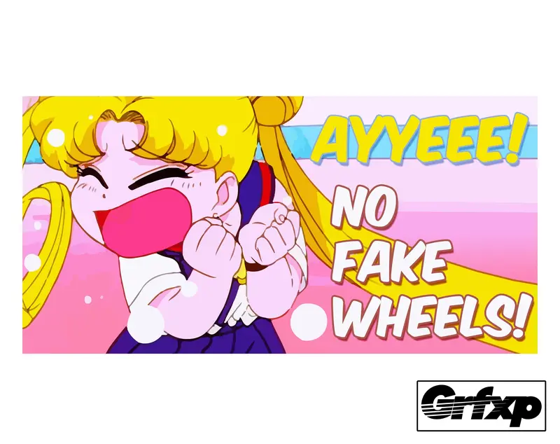 Sailor Moon No Fake Wheels! Printed Sticker 1