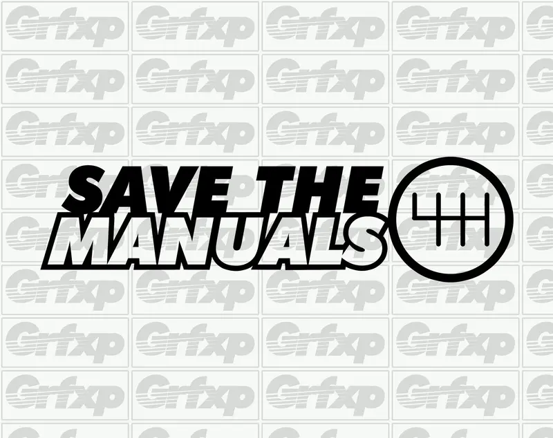 Save The Manuals Sticker 1