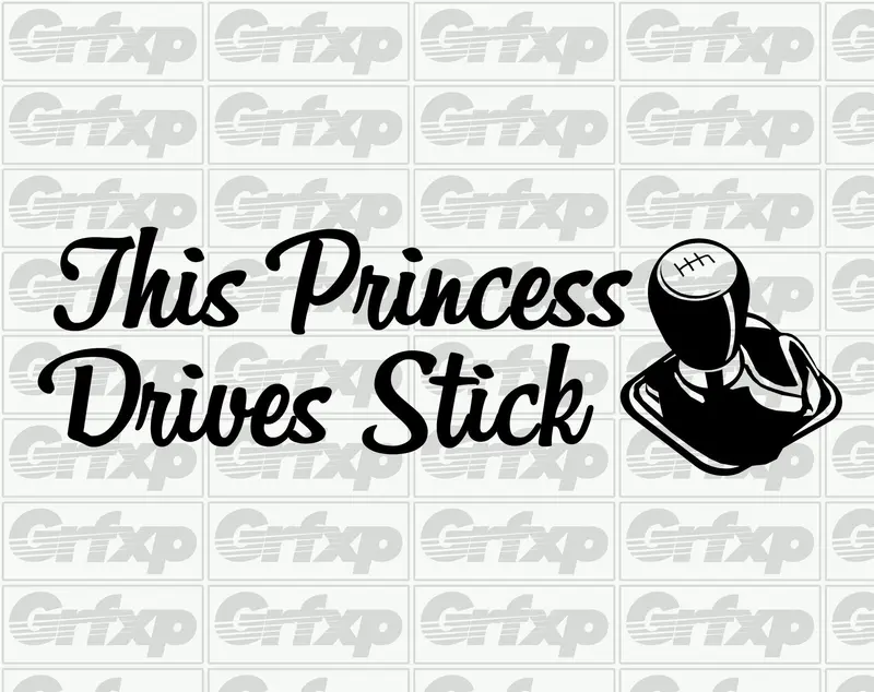 This Princess Drives Stick Sticker 1