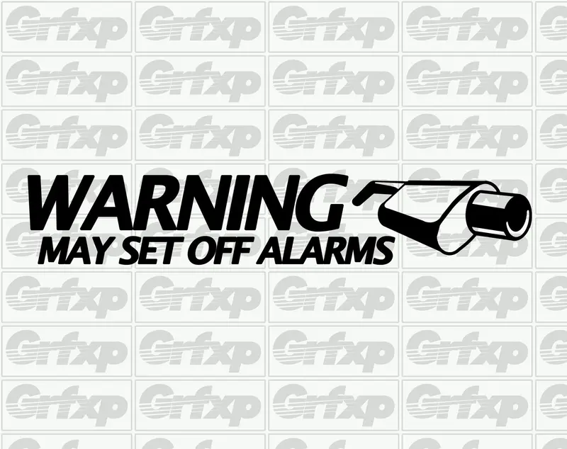 Warning, Exhaust May Set Off Alarms Sticker 1